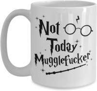 Оригінальна чашка Not Today Mugglefucker Harry Potter