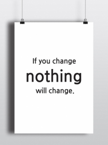 Постер If you change nothing