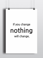 Постер If you change nothing